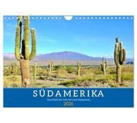 Südamerika - Vom Reich der Inka bis nach Patagonien (Wandkalender 2026 DIN A4 quer), CALVENDO Monatskalender: Atemberaubende Reise durch Argentinien, Chile, Peru und Bolivien