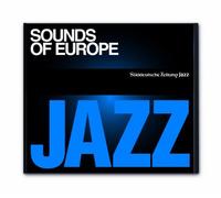 Süddeutsche Zeitung Jazz CD 04 Sounds of Europe (CD) (Importación USA)