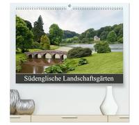 Südenglische Landschaftsgärten (hochwertiger Premium Wandkalender 2026 DIN A2 quer), Kunstdruck in Hochglanz: Der englische Landschaftsgarten - der Traum von einer idealen Landschaft.