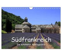 Südfrankreich - Die schönsten Ausflugsziele. (Wandkalender 2026 DIN A4 quer), CALVENDO Monatskalender: Ausflugsziele in Südfrankreich