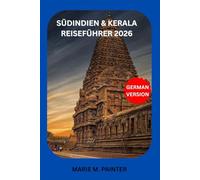 SÜDINDIEN & KERALA REISEFÜHRER 2026