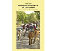 Südindien von Küste zu Küste, mit Wheel of India: Tempel, Teeplantagen, Meer und Kokosnüsse: 12
