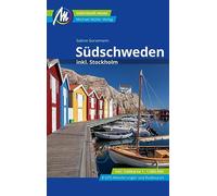 Südschweden Reiseführer Michael Müller Verlag: inkl. Stockholm. Individuell reisen mit vielen praktischen Tipps