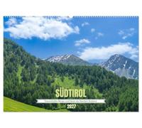 Südtirol - Traumhafte Berge und Seen im Norden Italiens (Wandkalender 2027 DIN A2 quer), CALVENDO Monatskalender: Impressionen der wunderschönen ... zahlreichen Seen und beeindruckenden Bergen.