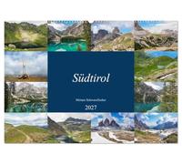 Südtirol (Wandkalender 2027 DIN A2 quer), CALVENDO Monatskalender: Naturkalender Südtirol - Drei Zinnen und Pragser Wildsee