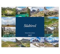 Südtirol (Wandkalender 2027 DIN A4 quer), CALVENDO Monatskalender: Naturkalender Südtirol - Drei Zinnen und Pragser Wildsee