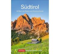 Südtirol Wochenplaner 2025 - 53 Blatt mit Zitaten und Wochenchronik: Wochenkalendarium, Zitate und viel Platz für Notizen in einem Kalender. ... mit schönen Fotos der südtiroler Landschaften