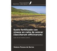 Suelo fertilizado con vinaza en caña de azúcar (Saccharum officinarum): Suelo de las mesetas costeras