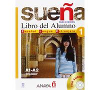Sueña 1. Libro del Alumno: Vol. 1 (Métodos - Sueña - Sueña 1 Nivel Inicial - Libro Del Alumno)