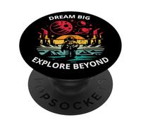 Sueña a lo Grande Explora más allá de los astronautas Planetas espaciales Aventura PopSockets PopGrip Adhesivo