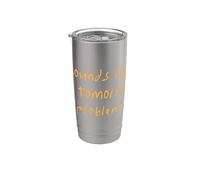 Suena como un problema de mañana Oficina sarcástica Trabajo divertido Vaso térmico de acero inoxidable de doble pared