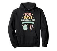 Sueña en Grande para 100 días de diseño de celebración Escolar Sudadera con Capucha