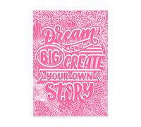 Sueña en grande y crea tu propia historia con citas inspiradoras. Calcomanías de pared de papel adhesivo 50.4x71.3cm No se cae Rosa