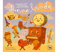 Suena Lindo: Cada página suena, cada rima baila, cada nota es alegría.