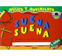 HUIDOBRO y VELILLA - Suena Suena 3 Años (Alumno) (Inc.CD) (Musica y Movimiento)