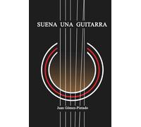 Suena una guitarra (Los días señalados: Suspense y novela negra)
