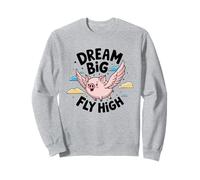 Sueño Big Fly High Flying Pig Inspirational Kids Mujeres Sudadera