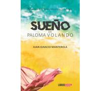 Sueño de paloma volando