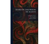 Sueño De Una Noche De Agosto