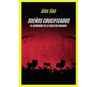 SUEÑOS CRUCIFICADOS ? El derrumbe de la escalera humana: El derrumbe de la escalera humana