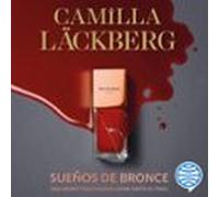 Sueños De Bronce (serie Faye 3) (audiolibro)