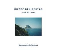 Sueños de Libertad