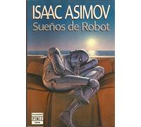 SUEÑOS DE ROBOT.