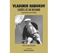 Sueños de un insomne: Experimentos con el tiempo: 2 (Áurea)
