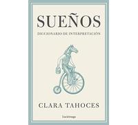 Sueños. Diccionario De Interpretacion