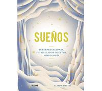 Sueños: Interpretaciones, significados ocultos, simbología (NATURART)