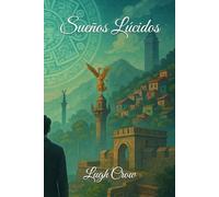 Sueños Lúcidos