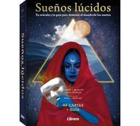 Sueños lúcidos: Tu oráculo y tu guía para dorminar el mundo de los sueños. (Esoterismo)