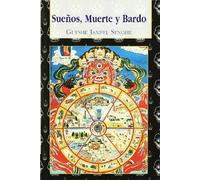 Sueños, muerte y bardo