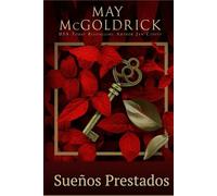 Sueños Prestados (Trilogía del sueño escocés)