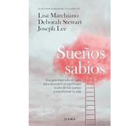 Sueños sabios: Una guía inspirada en Jung para descubrir el significado oculto de tus sueños y transformar tu vida (Autoconocimiento)