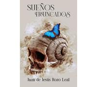 Sueños Truncados