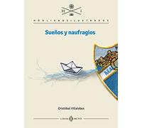 Sueños Y Naufragios