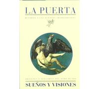 Sueños Y Visiones (Col·lecció La Puerta)