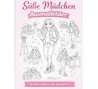 Süße Mädchen Ausmalbilder: Niedliche Motive zum Ausmalen für Kinder