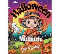 Süßes Halloween-Malbuch für Kinder: Fröhliche Jungen und Mädchen in fröhlichen Kostümen - Ein kreativer und lustiger Weg für kleine Künstler, Halloween zu genießen!