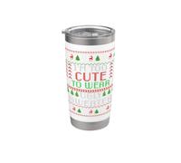 Suéter feo con texto en inglés "I'm Too Cute to Wear Christmas" Vaso térmico de acero inoxidable de doble pared