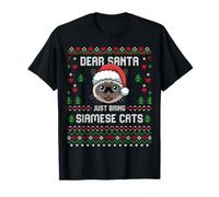 Suéter navideño de Dear Santa Bring Siamese Cats Ugly Xmas Camiseta