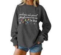 Suéteres navideños para mujer, probablemente solo van a jingle some of the way con estampado de letras de Navidad, copos de nieve, divertidos y novedosos, gris oscuro, 3XL