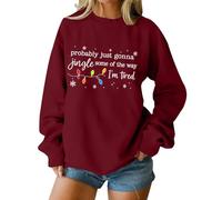 Suéteres navideños para mujer, probablemente solo van a jingle some of the way con estampado de letras de Navidad, copos de nieve, divertidos y novedosos, Vino, 3XL
