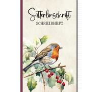 Sütterlinschrift Schreibheft: Sütterlin Übungsheft mit Lineatur zum Üben und Schreiben der altdeutschen Schrift A5 Buch zum Lernen der Handschrift Suetterlin leeres Schreibheft für Schreibübungen