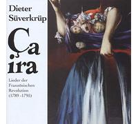 Süverkrüp,Dieter - Ca Ira-Lieder der Französischen Revolution