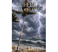 Suffer A Sea Change