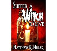 Suffer a Witch to Live