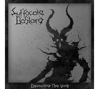 Suffocate Bastard - Devouring The Void