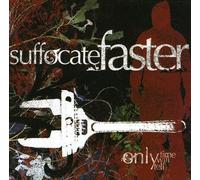 Suffocate Fasters - Only Time Will Tell